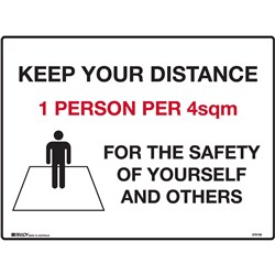 Brady Safety Sign Keep Your  Distance 1 Person Per 4sqm H300xW450mm Corflute