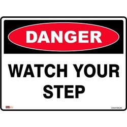 Zions Danger Sign Watch Your Step 450mmx600mm Polypropylene